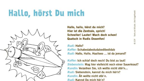 Liedtext für den Song "Hallo, hörst du mich" mit Rudi, Koffer und Frau Siebenstein sowie einem Ausmalbild. 